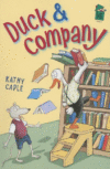 DUCK & COMPANY : A HOLIDAY HOUSE READE