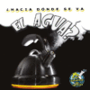 HACIA DONDE VA EL AGUA? (SPANISH)