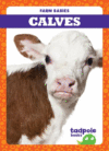 Calves (Farm Babies)(LB)