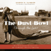 DUST BOWL THROUGH THE LENS : HOW PHOTOGR