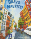 BRAVO MAURICE! LIBRARY BOOK GRADE K : HA