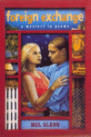 FOREIGN EXCHANGE : A MYSTERY IN POEMS