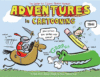 ADVENTURES IN CARTOONING