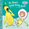 DR. SEUSS'S SLEEP SOFTLY BOOK (BOARD)