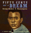 FIFTY CENTS & A DREAM : YOUNG BOOKER T
