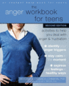 Anger Workbook for Teens: Activities to Help