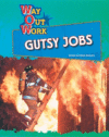 GUTSY JOBS
