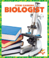 Biologist (STEM Careers)