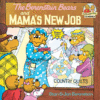 BB BEARS & MAMA'S NEW JOB