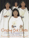 CROSSING BOK CHITTO: A CHOCTAW TALE OF