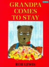 GRANDPA COMES TO STAY
