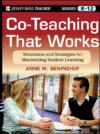 Co-Teaching That Works: Structures and Strategies