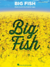 Big Fish: Vocal Selections