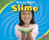 HOW TO MAKE SLIME