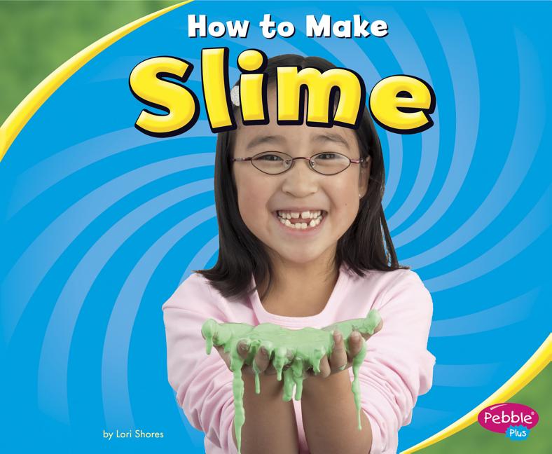 Slime book for children in English. Слайм книга