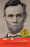 LINCOLN : A LIFE OF PURPOSE AND POWER