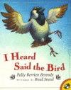 I HEARD SAID THE BIRD