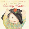 I LOVE YOU LIKE CRAZY CAKES