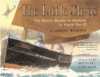 LITTLE SHIPS : THE HEROIC RESCUE AT DUNK