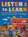 LISTEN TO LEARN : USING AMERICAN MUSIC T