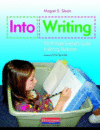 INTO WRITING : THE PRIMARY TEACHER'S GUI
