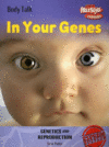 IN YOUR GENES GENETICS & REPRODUCTION