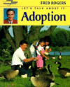 LET'S TALK ABOUT IT : ADOPTION