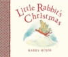 LITTLE RABBIT'S CHRISTMAS
