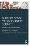 Making Sense of Secondary Science: Research Into
