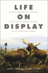 Life on Display: Revolutionizing U.S. Museums of