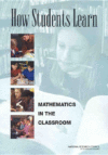 HOW STUDENTS LEARN : MATH IN THE CLASSRO