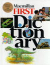 MACMILLAN FIRST DICTIONARY
