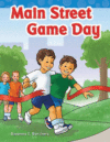 Main Street Game Day (Long Vowel Storybooks)