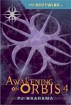 AWAKENING ON ORBIS 4
