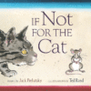 IF NOT FOR THE CAT : POEMS