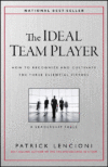Ideal Team Player: How to Recognize and Culti
