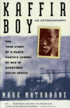 KAFFIR BOY : THE TRUE STORY OF A BLACK Y