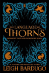 Language of Thorns: Midnight Tales and Danger Magi