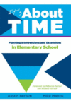 IT'S ABOUT TIME : PLANNING INTERVENTIONS