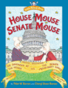 HOUSE MOUSE  SENATE MOUSE : SQUEAKER