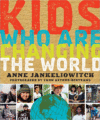 Kids Who Are Changing the World