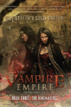 KINGMAKERS #3 (VAMPIRE EMPIRE)