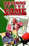 LESSONS OF THE GAME