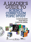 Leader's Guide to Science Curriculum Topic Stud