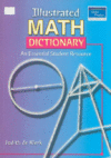 ILLUSTRATED MATH DICTIONARY : AN ESSENTI