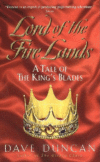 LORD OF THE FIRE LANDS : A TALE OF THE K