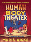 HUMAN BODY THEATER (HC)
