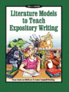 LITERATURE MODELS TO TEACH EXPOSITORY WR