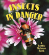 INSECTS IN DANGER