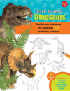 Learn to Draw Dinosaurs: Step-By-Step Instruction